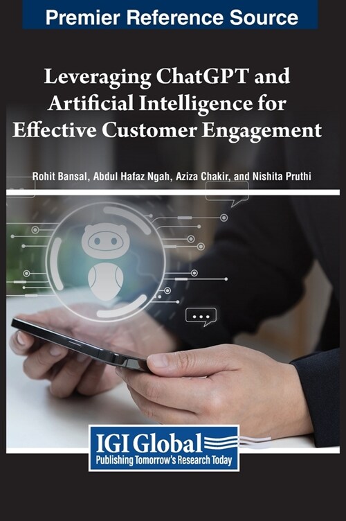 Leveraging ChatGPT and Artificial Intelligence for Effective Customer Engagement (Hardcover)