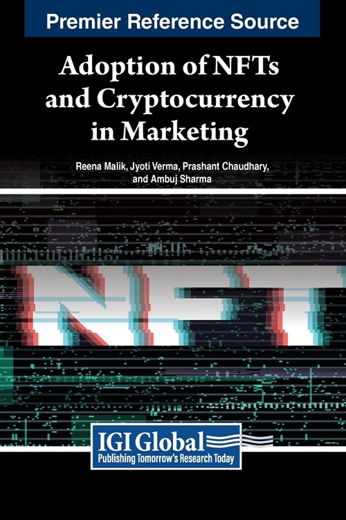 Adoption of NFTs and Cryptocurrency in Marketing (Hardcover)