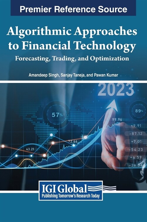 Algorithmic Approaches to Financial Technology: Forecasting, Trading, and Optimization (Hardcover)