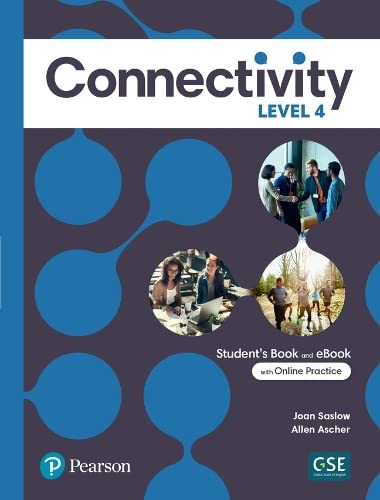 Connectivity SB w/APP & Online Practice (blended) Level 4 (Paperback)