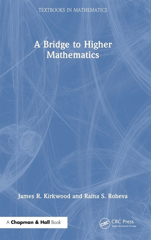 A Bridge to Higher Mathematics (Hardcover, 1)
