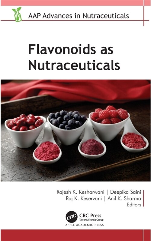 Flavonoids as Nutraceuticals (Hardcover, 1)