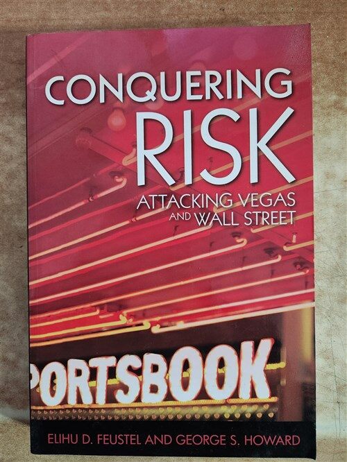 [중고] Conquering Risk: Attacking Wall Street and Vegas (Paperback)