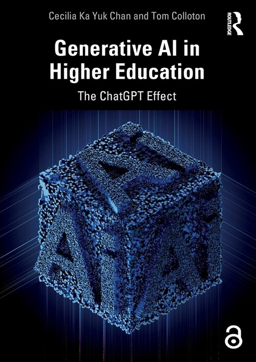 Generative AI in Higher Education : The ChatGPT Effect (Paperback)