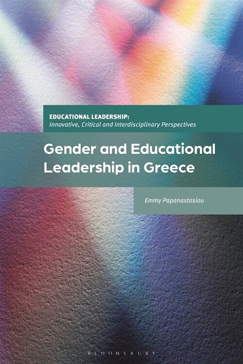 Gender and Educational Leadership in Greece (Hardcover)