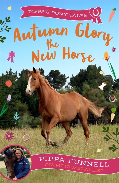 Autumn Glory the New Horse (Paperback)