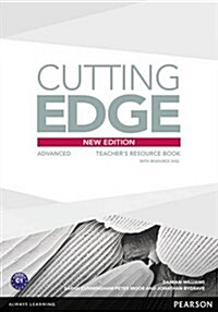 Cutting Edge Advanced New Edition Teachers Book and Teachers Resource Disk Pack (Multiple-component retail product, 3 ed)