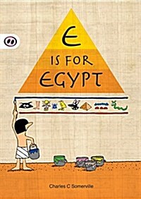 E Is For Egypt (Paperback)