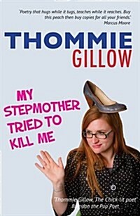 My Stepmother Tried To Kill Me (Paperback)