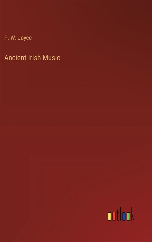 Ancient Irish Music (Hardcover)