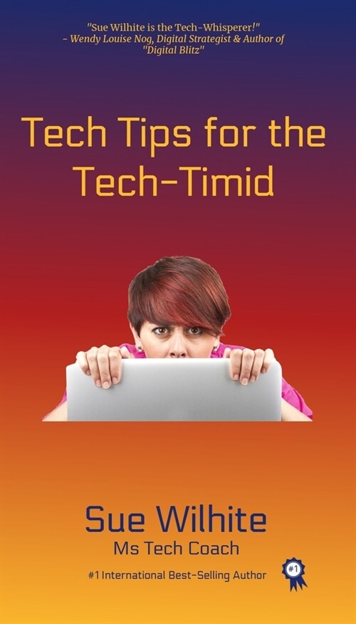 Tech Tips for the Tech-Timid (Paperback)