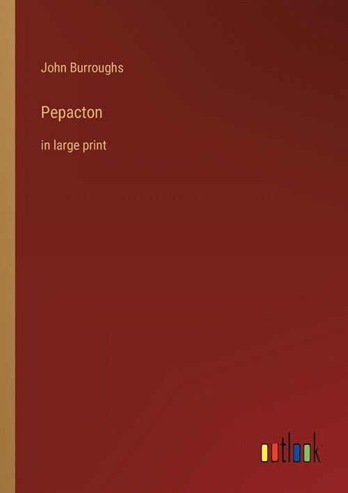 Pepacton: in large print (Paperback)
