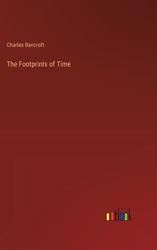 The Footprints of Time (Hardcover)