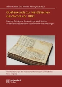 Quellenkunde Zur Westfalischen Geschichte VOR 1800: Band 1 (Hardcover)
