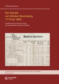 Die Statistik Von Minden-Ravensberg 1719-1804: Quellenkritische Untersuchungen Und Ausgewahlte Historische Tabellen, Fabriken- Und Manufakturentabelle (Hardcover)