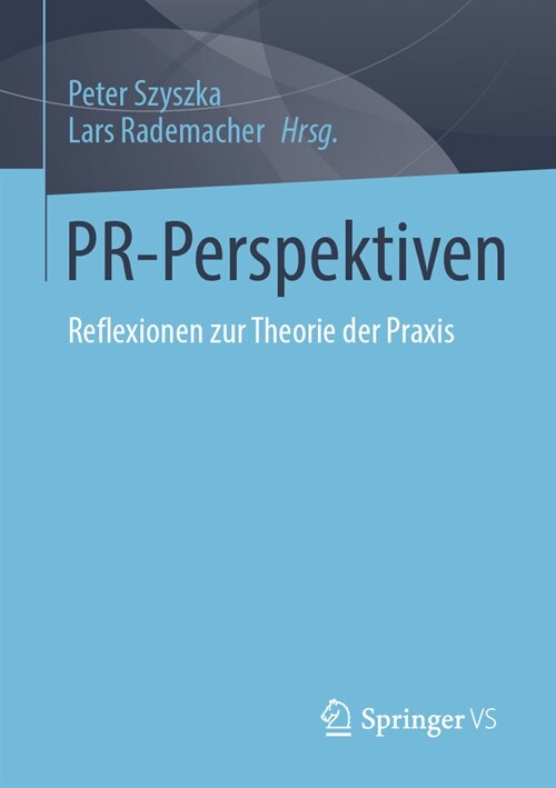 Pr-Perspektiven: Reflexionen Zur Theorie Der PRAXIS (Paperback, 2024)
