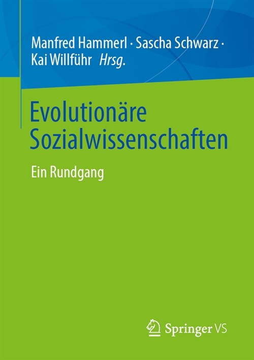 Evolution?e Sozialwissenschaften: Ein Rundgang (Paperback, 2024)