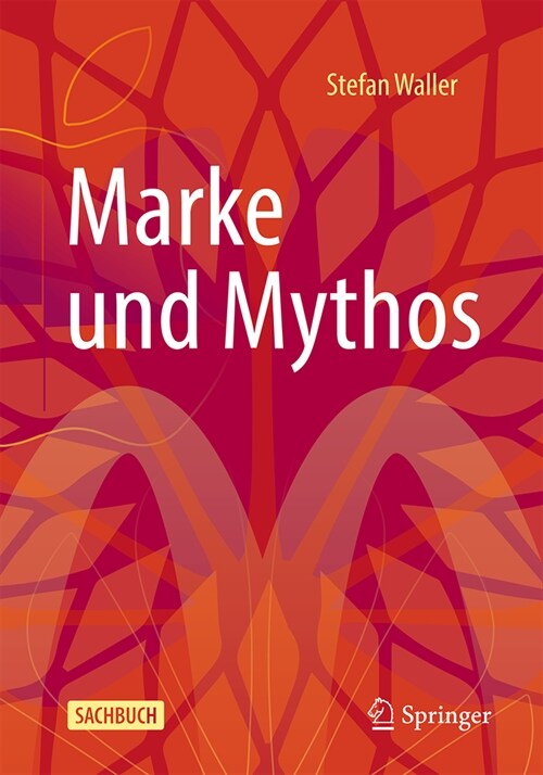 Marke Und Mythos (Paperback, 2024)
