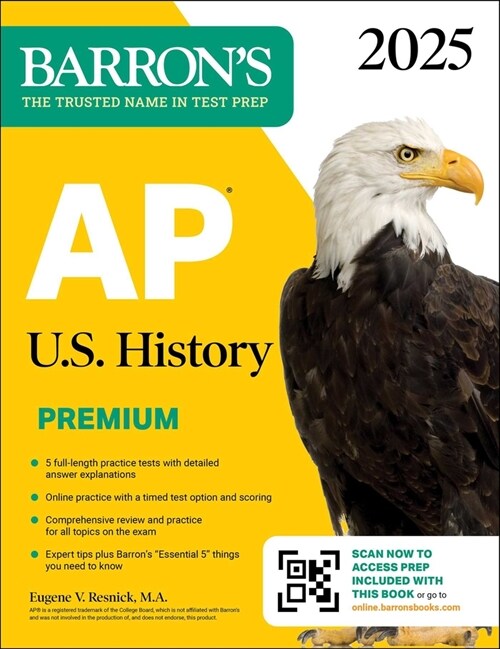 AP U.S. History Premium, 2025: 5 Practice Tests + Comprehensive Review + Online Practice (Paperback)