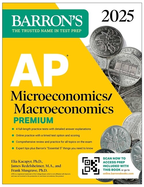 AP Microeconomics/Macroeconomics Premium, 2025: Prep Book with 4 Practice Tests + Comprehensive Review + Online Practice (Paperback)
