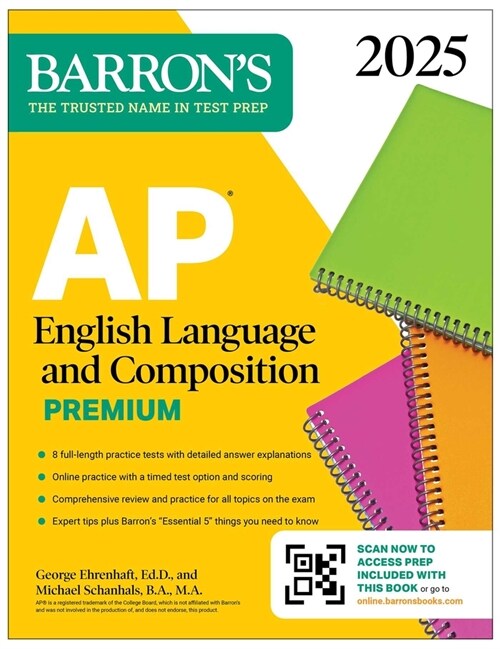 AP English Language and Composition Premium, 2025: Prep Book with 8 Practice Tests + Comprehensive Review + Online Practice (Paperback)