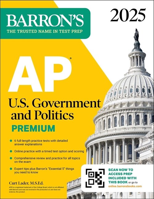 AP U.S. Government and Politics Premium, 2025: Prep Book with 6 Practice Tests + Comprehensive Review + Online Practice (Paperback)