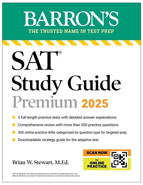 Digital SAT Study Guide Premium, 2025: 4 Practice Tests + Comprehensive Review + Online Practice (Paperback)