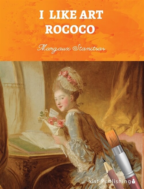 I Like Art: Rococo (Hardcover)