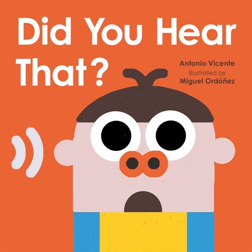 Did You Hear That? (Board Books)