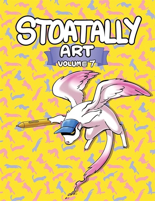 Stoatally Art Volume 7 (Paperback)