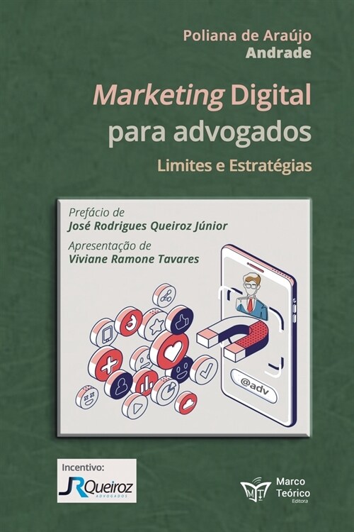 Marketing Digital Para Advogados: Limites e Estrat?ias (Paperback)