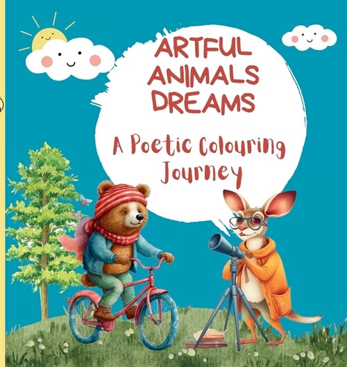 Artful Animals Dreams: A Poetic Colouring Journey - Animal Coloring Book for Kids (Hardcover)