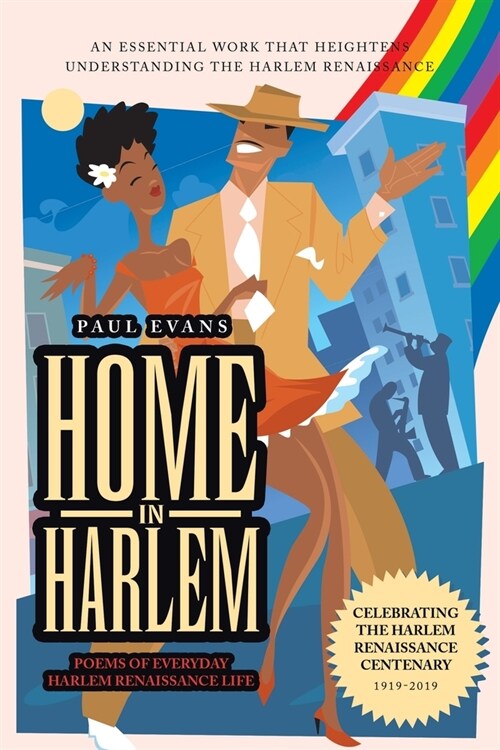 Home in Harlem: Poems of Everyday Harlem Renaissance Life (Paperback)