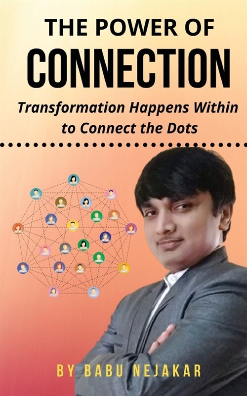 The Power of CONNECTION (Paperback)