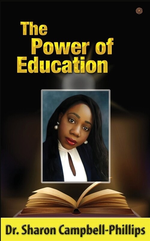The Power of Education: Education and Learning (Paperback)