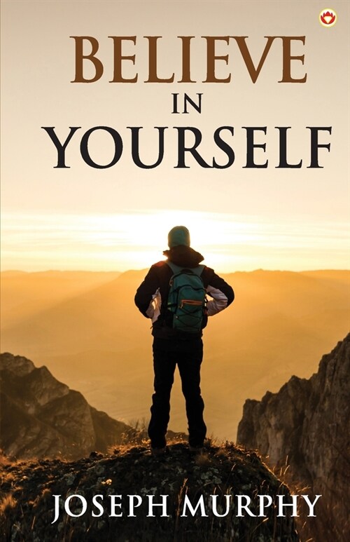 Believe in Yourself (Paperback)