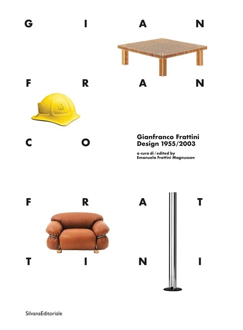 Gianfranco Frattini Design: 1955/2003 (Paperback)