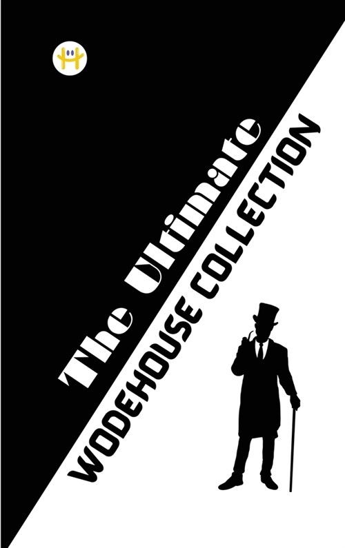 The Ultimate Wodehouse Collection (Hardcover)