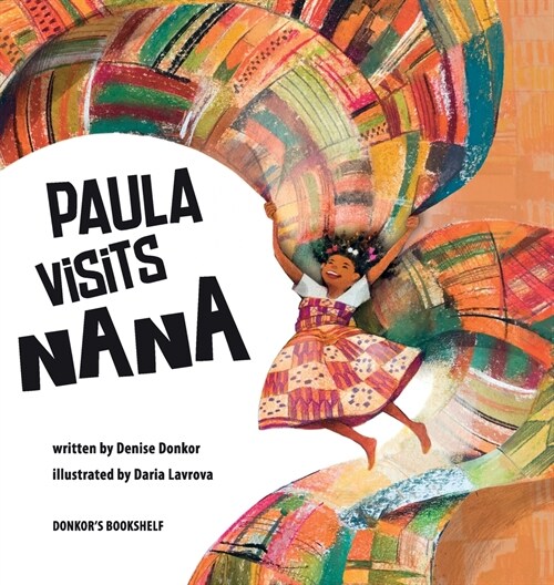 Paula Visits Nana (Hardcover)