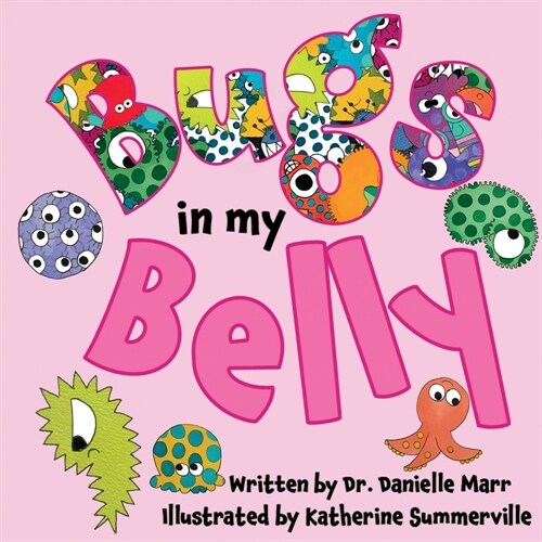 Bugs in my Belly (Paperback)