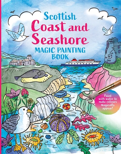Scottish Coast and Seashore: Magic Painting Book (Paperback)