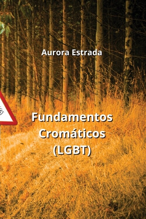 Fundamentos Crom?icos (LGBT) (Paperback)