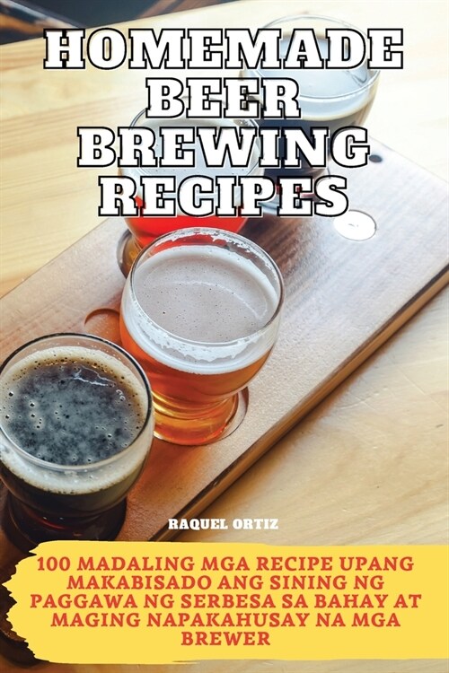 Homemade Beer Brewing Recipes (Paperback)