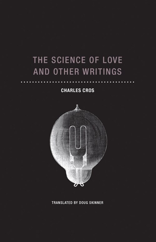 The Science of Love and Other Writings (Paperback)