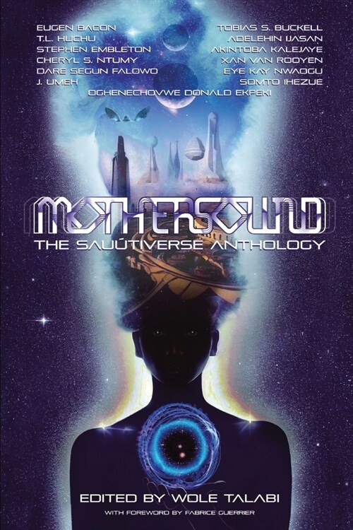 Mothersound: The Sau?iverse Anthology (Paperback)