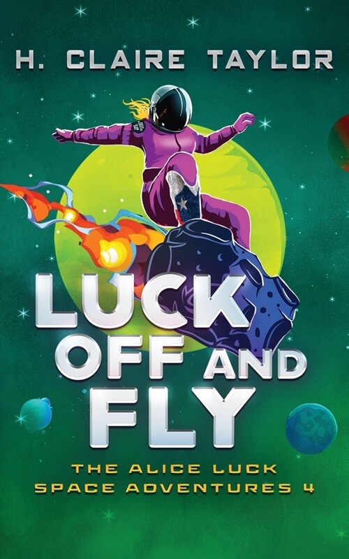 Luck Off and Fly (Paperback)
