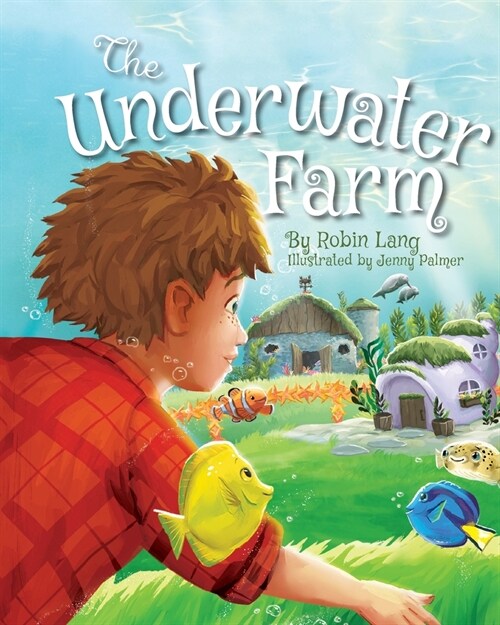 The Underwater Farm (Paperback)