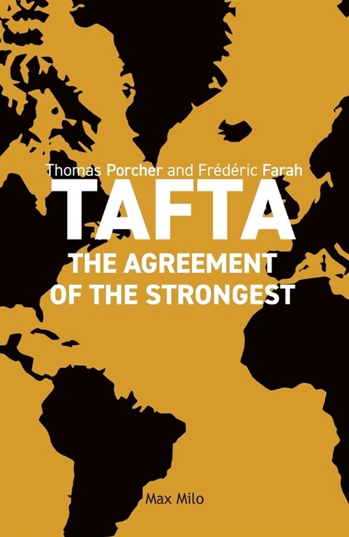 Tafta: The Agreement of the Strongest (Paperback, Max Milo Editio)