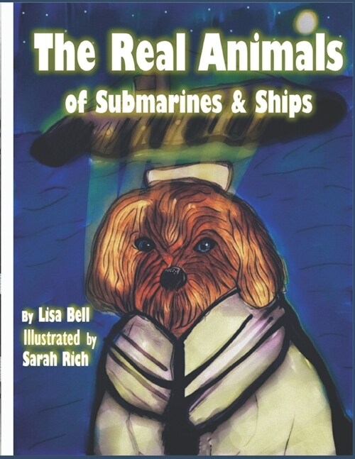 The Real Animals of Submarines and Ships (Paperback)