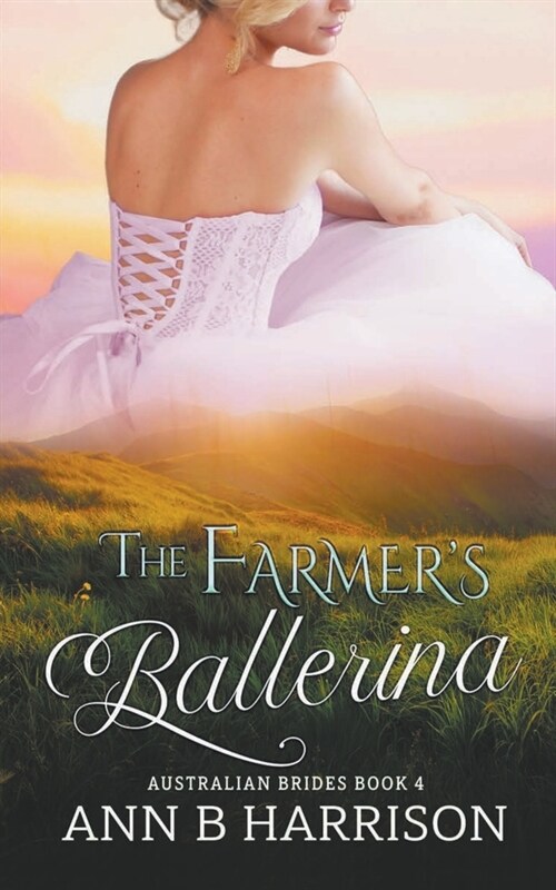 The Farmers Ballerina (Paperback)